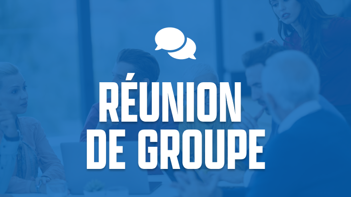 Réunion de Groupe
